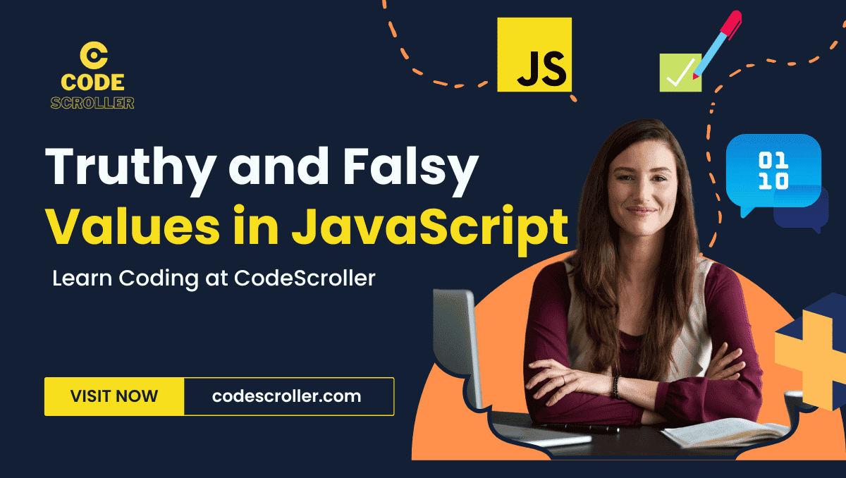 Truthy and Falsy Values in JavaScript Detail Explanation