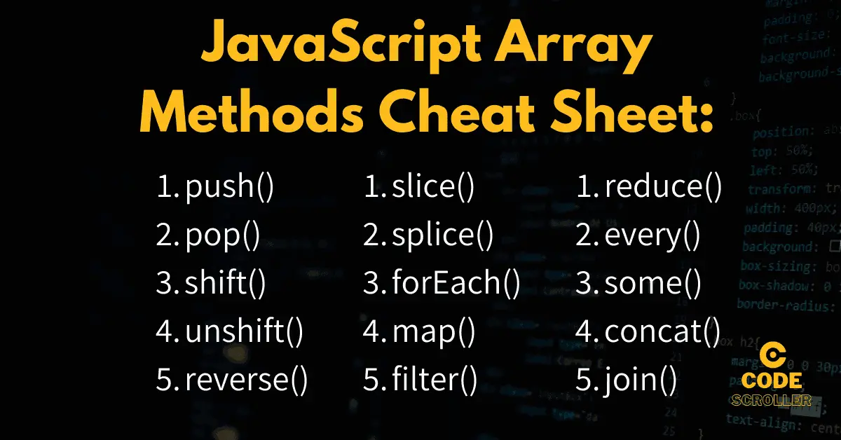 JavaScript Array Methods Cheat Sheet: A Comprehensive Guide